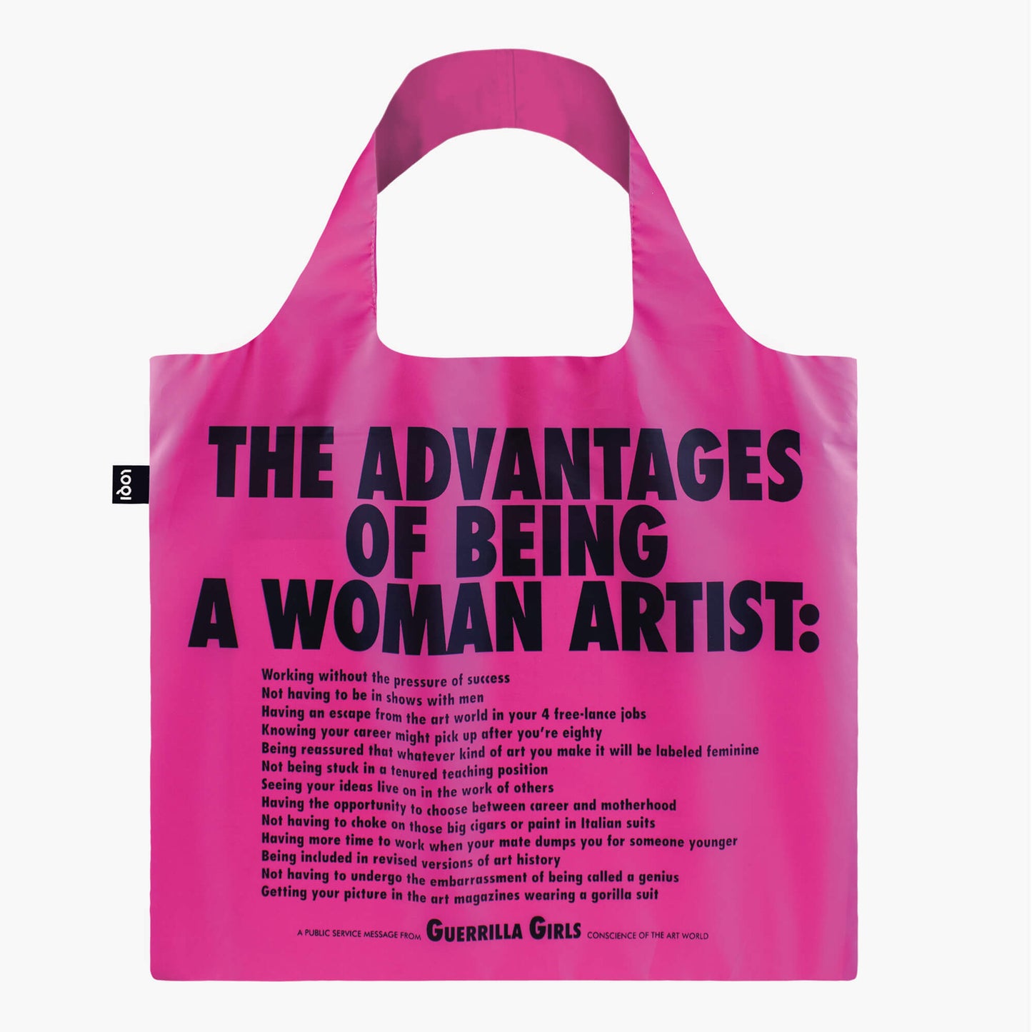 The Advantages Of Being A Woman Artist Tote Bag
