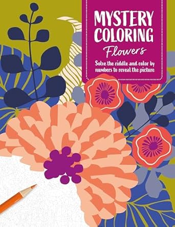 Mystery Colouring: Flowers