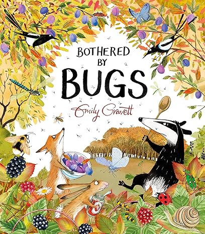Bothered by Bugs (A Pete the Badger Story)