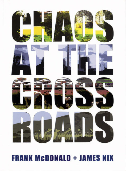CHAOS AT THE CROSSROADS