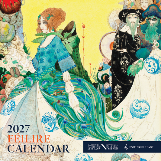 Cover for the National Gallery of Ireland's 2027 calendar with The Lady of the Decoration by Harry Clarke. A woman in an ornate blue, green, and white dress stands before a bright yellow background. A group of equally well dressed people are behind her to the right of the image. 2027 Feilire Calendar is written on the front next to the logo of the National Gallery of Ireland and Northern Trust.