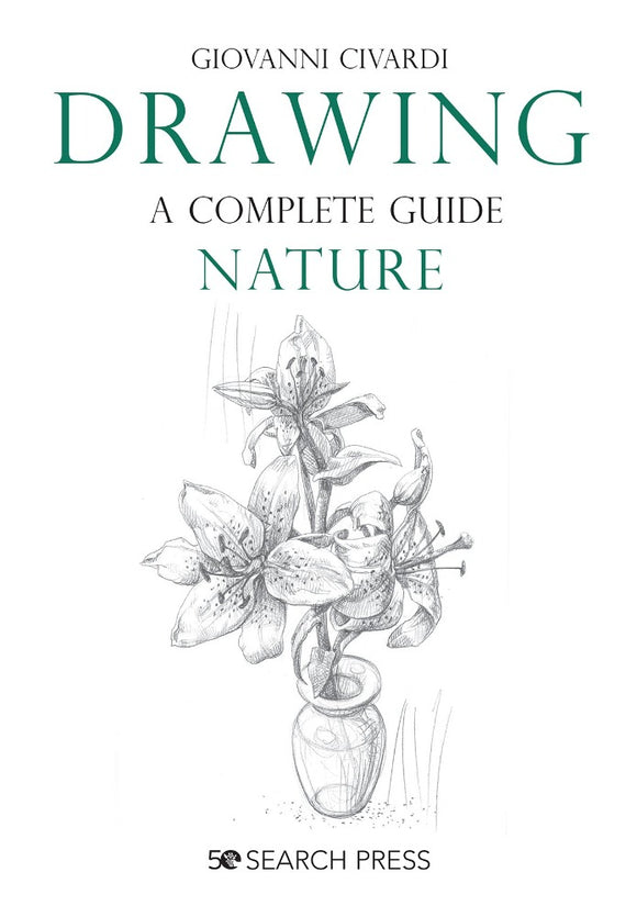 Drawing Nature: A Complete Guide