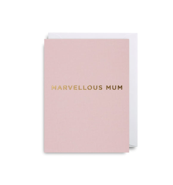 A light pink card with Marvellous Mum in gold capital letters in the centre.