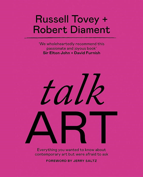 A pink cover with the title in large black letters, ‘talk’ in lower italics, ‘Art’ in capitals. The subtitle is under in small black letters. The authors are at the top in black letters.