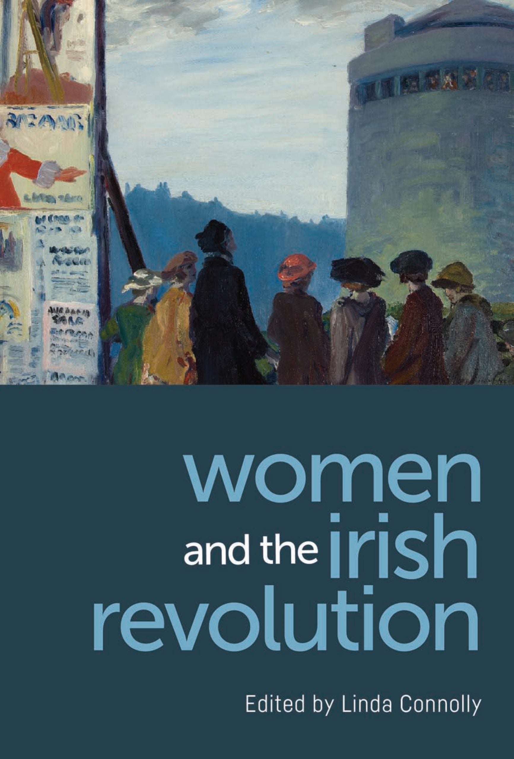 The cover is split in two. The bottom is a navy blue with the title in simple blue letters. The top is a painting of a group of women looking up at a stone tower.